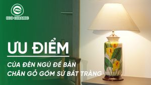 đèn ngủ để bàn chân gỗ gốm sứ