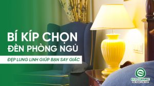 cách chọn đèn phòng ngủ đẹp